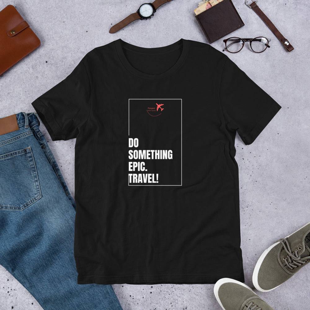 Epic Travel t-shirt - Passport Outfitters Apparel
