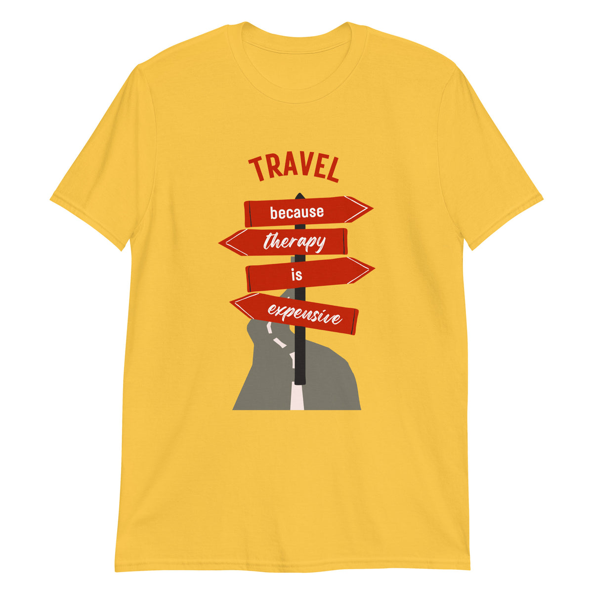Travel Because Therapy Is Expensive T-Shirt - Funny Wanderlust Graphic Tee by Passport Outfitters
