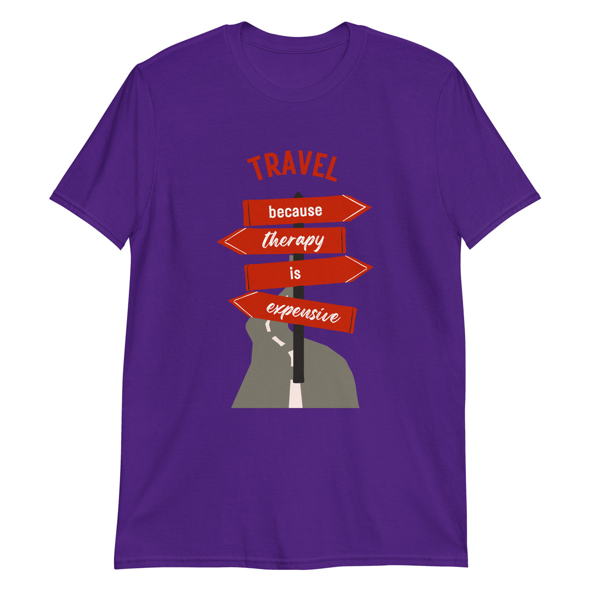 Travel Because Therapy Is Expensive T-Shirt - Funny Wanderlust Graphic Tee by Passport Outfitters