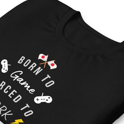 Born to Game Unisex t-shirt by Passport Outfitters