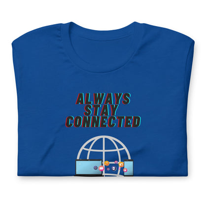 Stay Connected Unisex t-shirt by Passport Outfitters