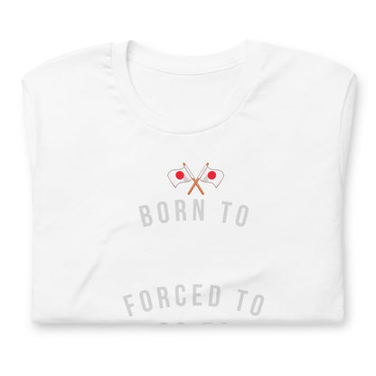 Born to Game Force to School Unisex t-shirt by Passport Outfitters